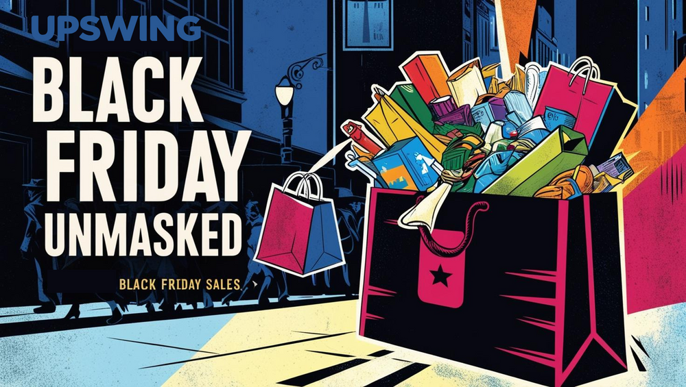 Black Friday Unmasked: Outsmarting Sneaky Sales Tactics